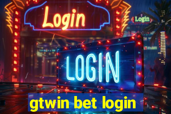 gtwin bet login